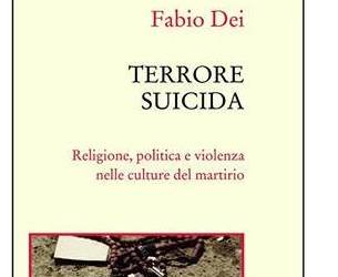 Presentazione del nuovo libro di Fabio Dei sul terrorismo internazionale